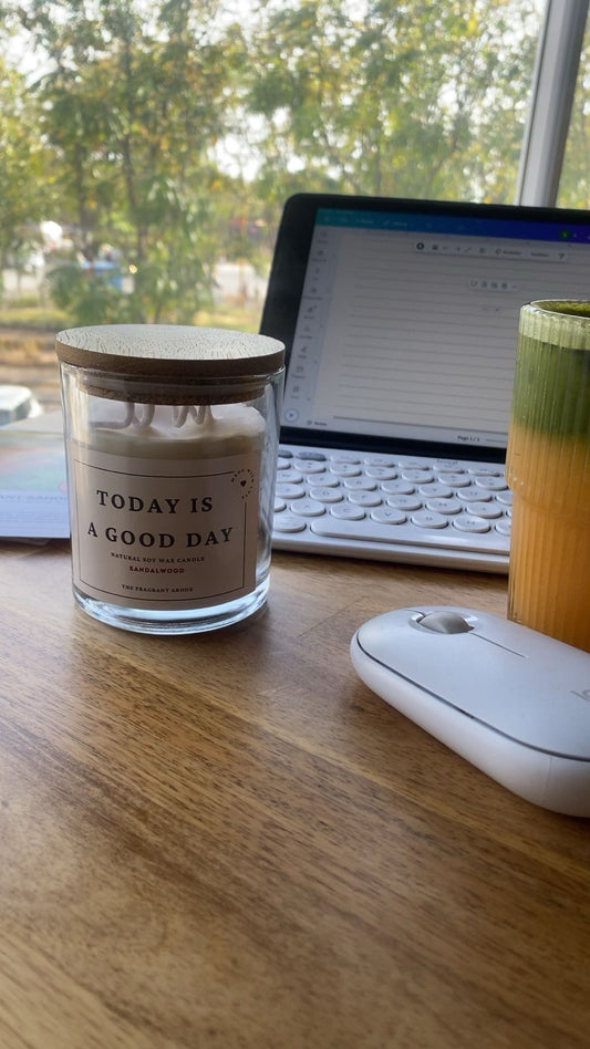 Today is a Good Day - Sandalwood Morning Candle